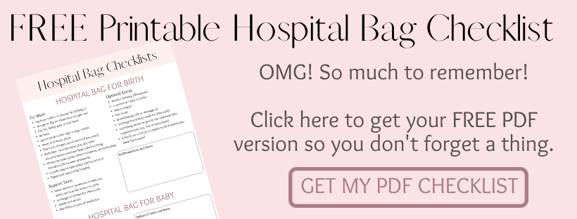 Your Hospital Bag Checklist: FREE Downloadable